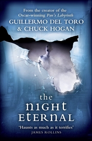Buy The Night Eternal. Guillermo Del Toro And Chuck Hogan