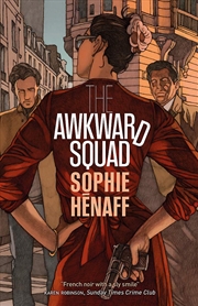 Buy The Awkward Squad (Maclehose Press Editions)