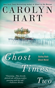 Buy Ghost Times Two (A Bailey Ruth Ghost Novel)