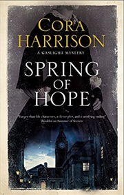 Buy Spring Of Hope (A Gaslight Mystery, 4)