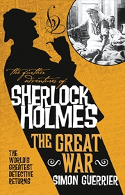 Buy The Further Adventures Of Sherlock Holmes - The Great War