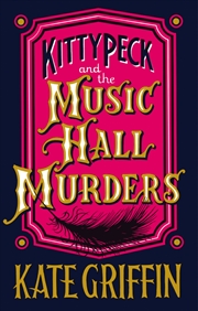 Buy Kitty Peck And The Music Hall Murders