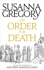 Buy An Order For Death: The Seventh Matthew Bartholomew Chronicle (Chronicles Of Matthew Bartholomew)