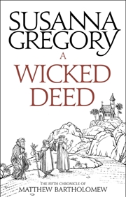 Buy A Wicked Deed: The Fifth Matthew Bartholomew Chronicle (Chronicles Of Matthew Bartholomew)