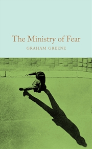 Buy The Ministry Of Fear (Macmillan Collector'S Library)