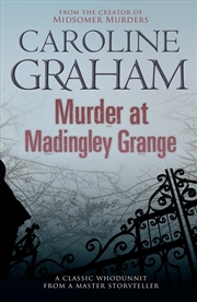 Buy Murder At Madingley Grange. Caroline Graham