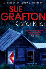 Buy K Is For Killer [Paperback] Sue Grafton