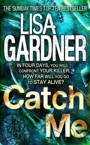 Buy catch me. lisa gardner