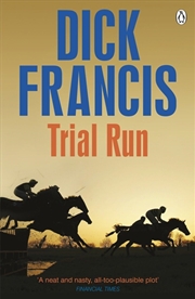 Buy Trial Run (Francis Thriller)