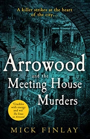 Buy Arrowood And The Meeting House Murders: A Gripping Historical Victorian Crime Thriller You Won’T Be