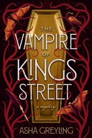 Buy Vampire Of Kings Street: A Mystery