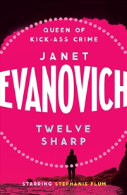 Buy Twelve Sharp: A hilarious mystery full of temptation, suspense and chaos (Stephanie Plum 12)