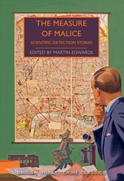 Buy The Measure Of Malice: Scientific Mysteries (British Library Crime Classics)