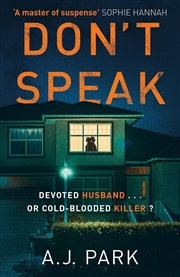 Buy Don't Speak: ‘A master of suspense’ Sophie Hannah