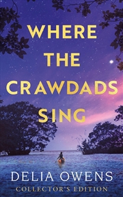 Buy Where The Crawdads Sing - Collector'S Edition
