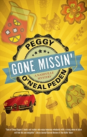 Buy Gone Missin' (A Nashville Mystery, 2)