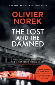 Buy The Lost And The Damned: The Times Crime Book Of The Month (The Banlieues Trilogy)