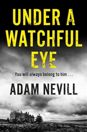 Buy Under A Watchful Eye