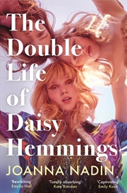 Buy Double Life Of Daisy Hemmings, The: This Year'S Escapist Sensation