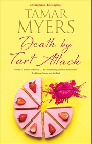 Buy Death By Tart Attack (A Pennsylvania-Dutch Mystery, 23)