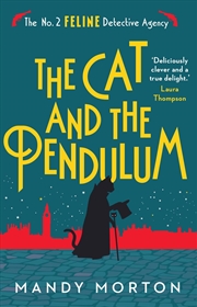 Buy The Cat And The Pendulum (The No. 2 Feline Detective Agency)