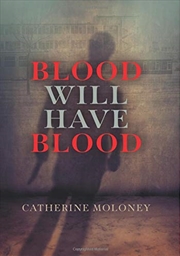 Buy Blood Will Have Blood