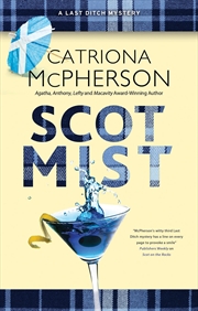 Buy Scot Mist (A Last Ditch Mystery, 4)