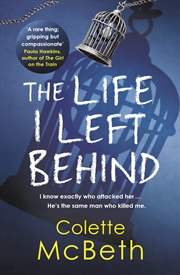 Buy The Life I Left Behind