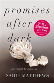 Buy Promises After Dark (After Dark Book 3): After Dark Book Three
