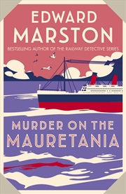 Buy Murder On The Mauretania (Ocean Liner Mysteries, 2)