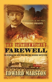Buy The Stationmaster'S Farewell (Railway Detective, 9)
