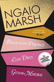 Buy Black As He'S Painted / Last Ditch / Grave Mistake