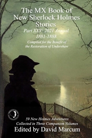 Buy The Mx Book Of New Sherlock Holmes Stories Part Xxv: 2021 Annual (1881-1888)