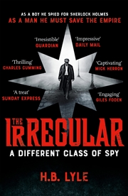 Buy The Irregular: A Different Class Of Spy