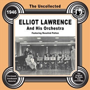 Buy Uncollected: Elliot Lawrence A