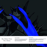 Buy She Makes Noise: The Album / V