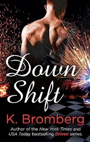 Buy Down Shift (Driven)