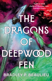 Buy The Dragons Of Deepwood Fen