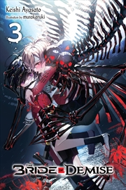 Buy The Bride Of Demise, Vol. 3 (The Bride Of Demise, 3)