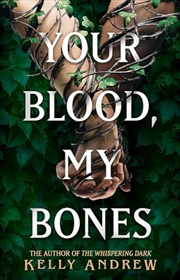 Buy Your Blood, My Bones (hardcover)