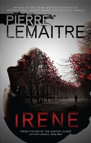 Buy Irène: The Commandant Camille Verhoeven Trilogy (The Commandant Camille Verhoeven Trilogy, 2)