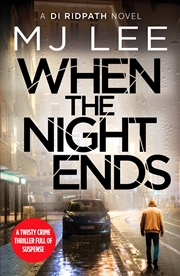 Buy When The Night Ends (Di Ridpath Crime Thriller Book 8)