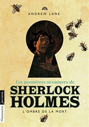 Buy Les Premières Aventures De Sherlock Holmes: L'Ombre De La Mort (1) (French Edition)