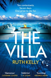 Buy The Villa: A Deadly, Twist-Filled Reality TV Thriller On A Private Island