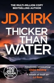 Buy Thicker Than Water (Dci Logan Crime Thrillers)