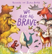 Buy We Are All Brave