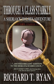 Buy Through A Glass Starkly A Sherlock Holme