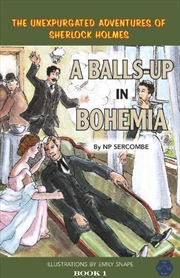 Buy Balls Up In Bohemia