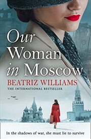 Buy Our Woman In Moscow