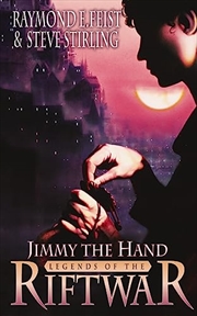Buy Jimmy The Hand Tales Riftwar 3